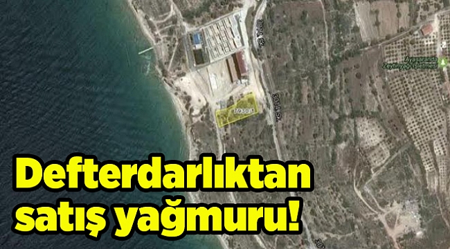 Defterdarlıktan satış yağmuru!