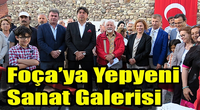 Foça'ya yepyeni sanat galerisi