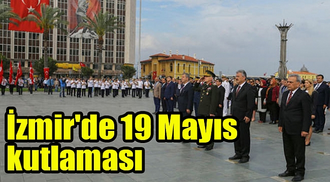 İzmir'de 19 Mayıs kutlaması