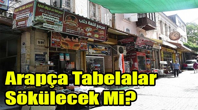 İzmir'de büyük denetim: Arapça tabelalar sökülecek mi?
