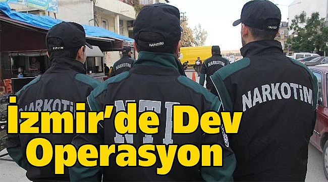 İzmir'de Narkotim'lerden okul önlerinde dev operasyon!