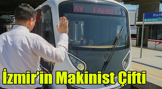 İzmir'in makinist çifti