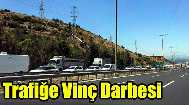 İzmir trafiğine &#039;vinç&#039; darbesi!