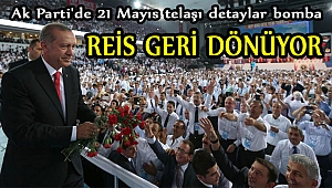 Reisin dönüşü partiyi hareketlendirdi!