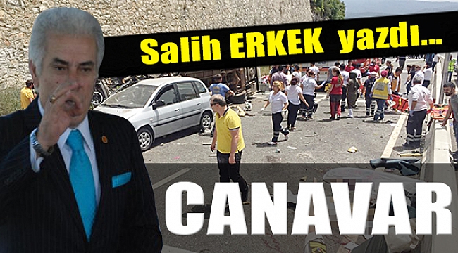 Salih Erkek Yazdı...