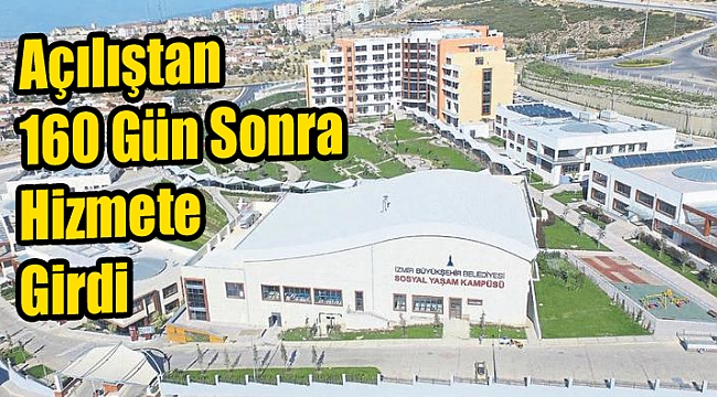 Açılıştan 160 gün sonra hizmete girdi!