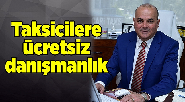Taksicilere ücretsiz danışmanlık