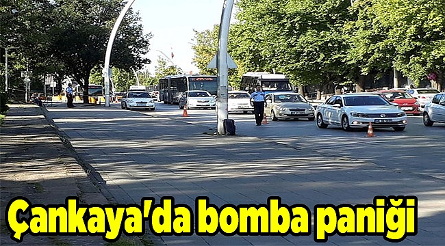 Çankaya'da bomba paniği