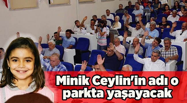 Ceylin Atik'in adı evlerinin önündeki parkta yaşatılacak