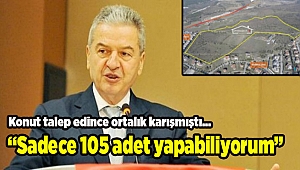 Demirtaş'tan 'villa' açıklaması: Sadece 105 adet yapabiliyorum