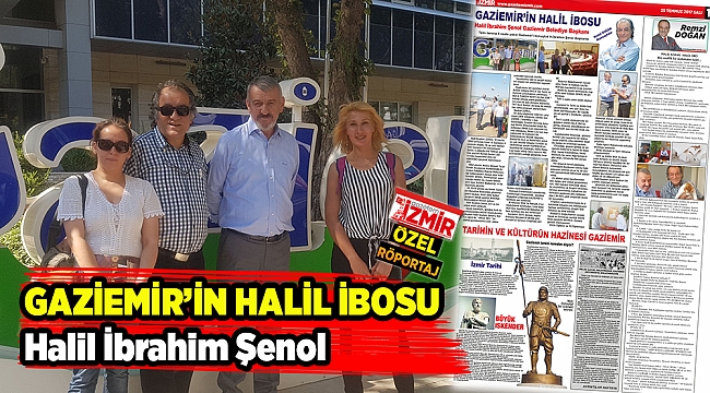 GAZİEMİR'İN HALİL İBOSU Halil İbrahim Şenol