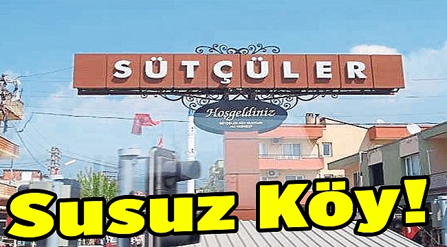Susuz köy!