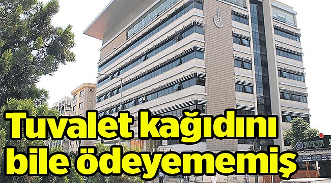 Tuvalet kağıdını bile ödeyememiş