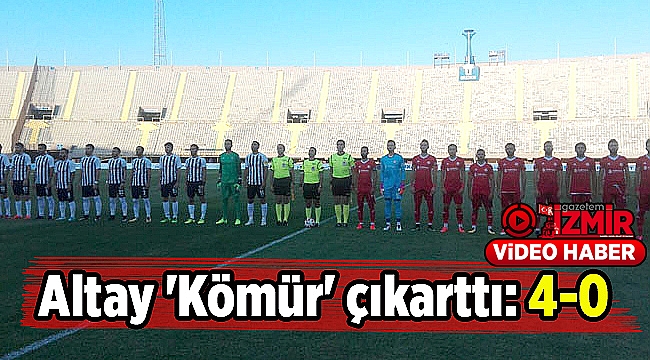 Altay &#039;Kömür&#039; çıkarttı: 4-0