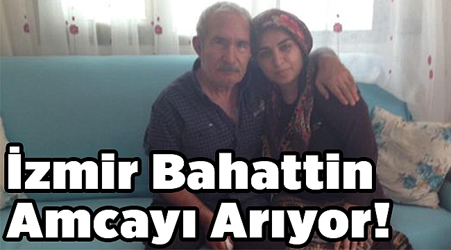 Alzheimer ve parkinson hastası Bahattin Özer&#039;i arama çalışmaları sürüyor