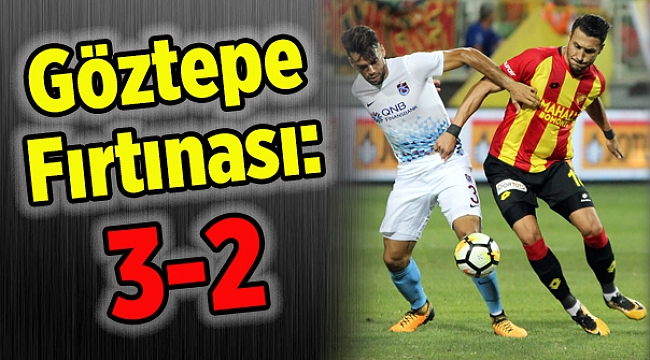 Göztepe Fırtınası: 3-2