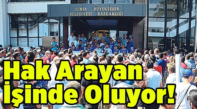 Hak arayan işinden oluyor!