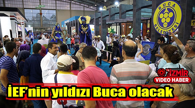 İEF&#039;nin yıldızı Buca olacak
