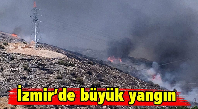 İzmir’de büyük yangın