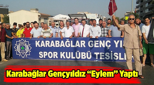 Karabağlar Gençyıldız “Eylem” Yaptı