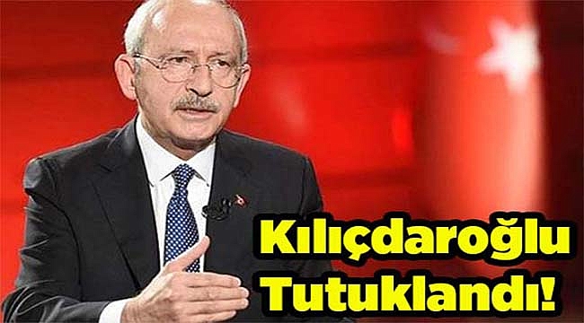 Kılıçdaroğlu Tutuklandı!!!