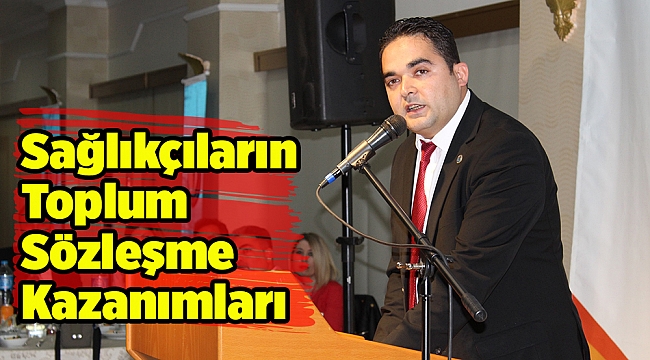 Sağlıkçıların Toplum Sözleşme Kazanımları