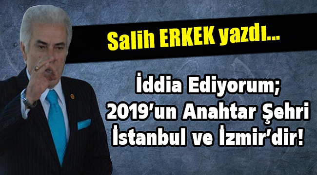 Salih Erkek Yazdı...