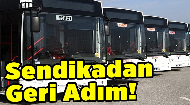 Sendikadan geri adım