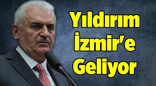 Yıldırım İzmir'e Geliyor
