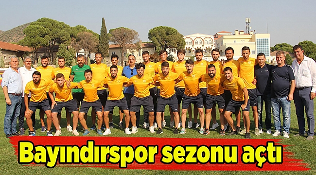 Bayındırspor  sezonu açtı