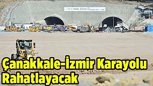 Çanakkale-İzmir Karayolu Rahatlayacak