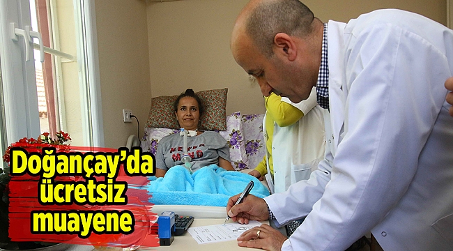 Doğançay’da ücretsiz muayene
