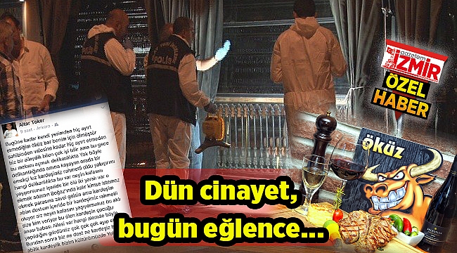 Dün cinayet, bugün eğlence...