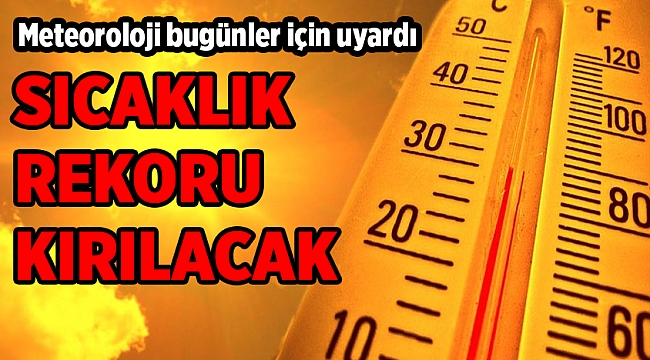 İzmir'de hava sıcaklıkları ne kadar olacak?