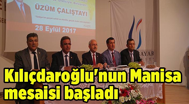 Kılıçdaroğlu'nun Manisa mesaisi başladı