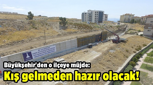 Kış gelmeden hazır olacak!