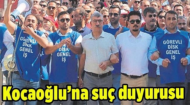 Kocaoğlu’na suç duyurusu