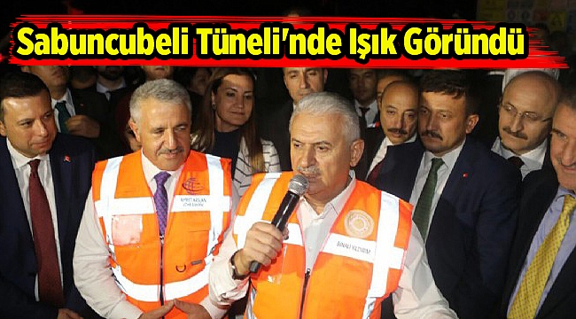Sabuncubeli Tüneli&#039;nde Işık Göründü