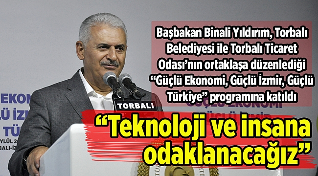 "Teknoloji ve insana odaklanacağız"