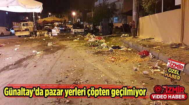 Günaltay’da pazar yerleri çöpten geçilmiyor
