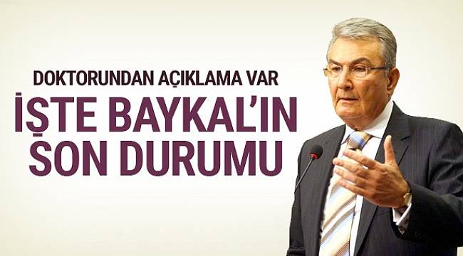 İşte Deniz Baykal'ın son durumu!