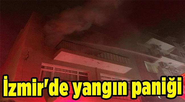 İzmir'de yangın paniği