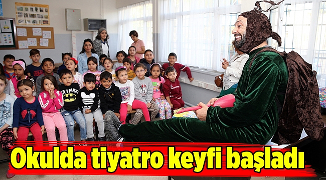 Okulda tiyatro keyfi başladı