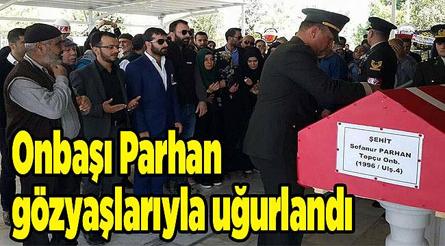 Onbaşı Parhan, gözyaşlarıyla uğurlandı