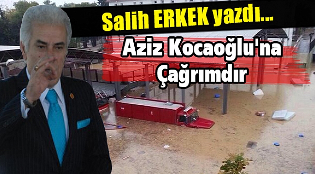 Salih Erkek Yazdı...