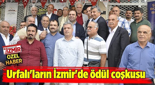 Urfalı&#039;ların İzmir&#039;de ödül coşkusu
