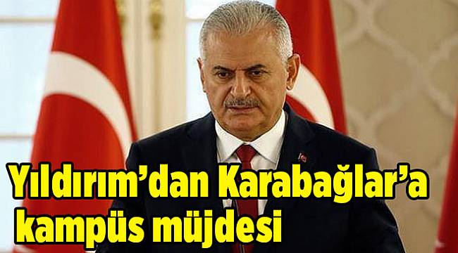 Yıldırım’dan Karabağlar’a kampüs müjdesi
