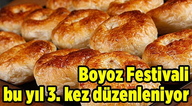 Boyoz Festivali bu yıl 3. kez düzenleniyor