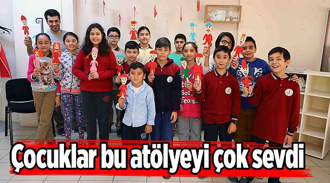 Çocuklar bu atölyeyi çok sevdi
