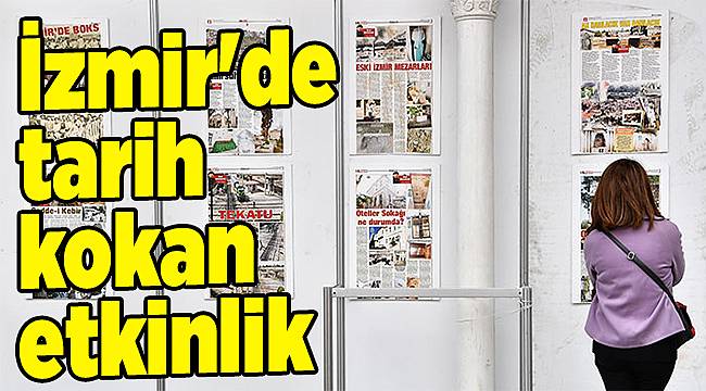 İzmir'de tarih kokan etkinlik